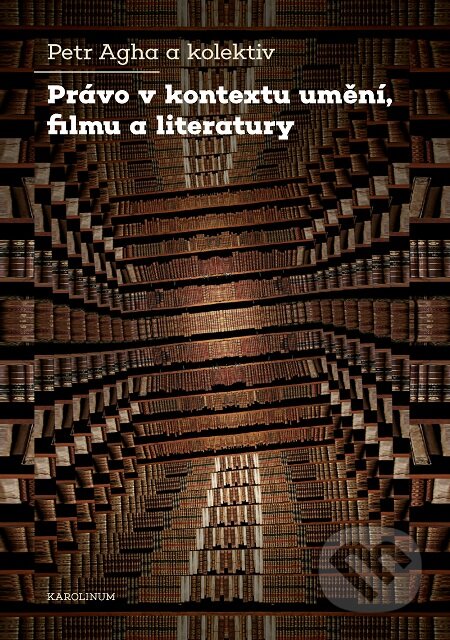 Právo v kontextu umění, filmu a literatury