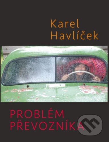 Problém převozníka - Karel Havlíček