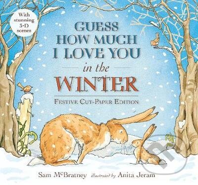 Guess How Much I Love You in the Winter - Sam McBratney, Anita Jeram (ilustrátor)