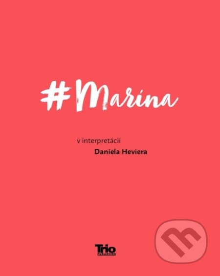 # Marína - Daniel Hevier