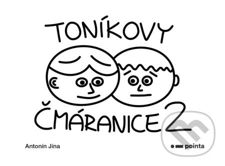 Toníkovy čmáranice 2