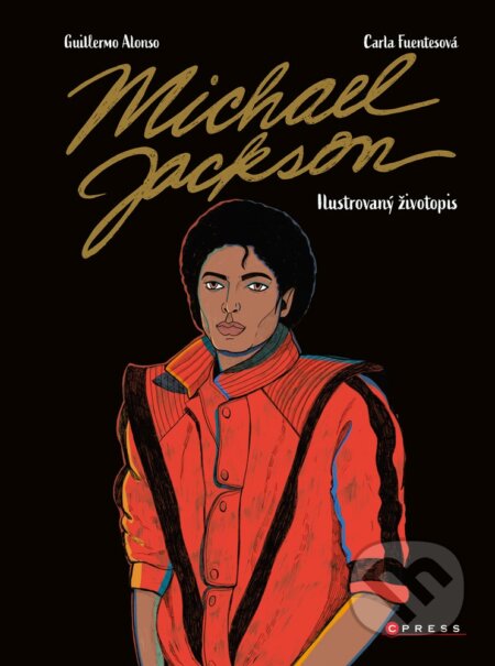 Michael Jackson: Ilustrovaný životopis