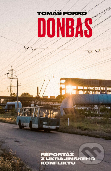 Donbas - Tomáš Forró