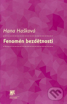 Fenomén bezdětnosti - Hana Hašková