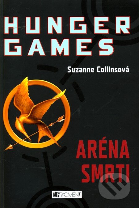 Hunger Games: Aréna smrti - Suzanne Collins