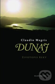 Dunaj - Claudio Magris