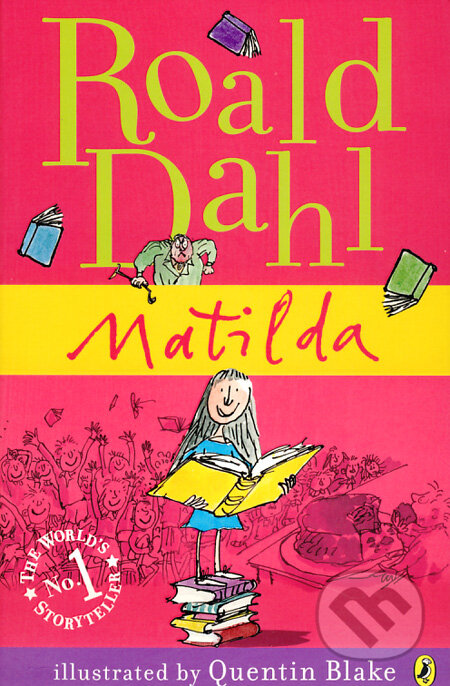 Matilda - Roald Dahl, Quentin Blake (ilustrácie)