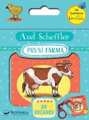 První farma - Axel Scheffler