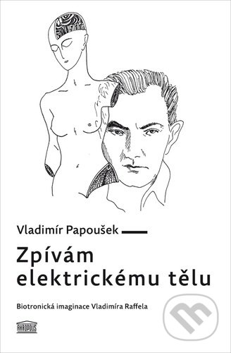 Zpívám elektrickému tělu