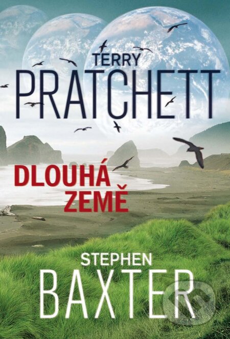 Dlouhá Země - Terry Pratchett, Stephen Baxter