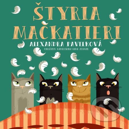 Štyria mačkatieri - Alexandra Pavelková