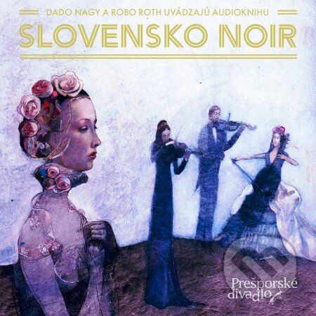 Slovensko NOIR - Kolektiv autorov