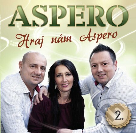 Aspero: 2 - Hraj nám Aspero - Aspero