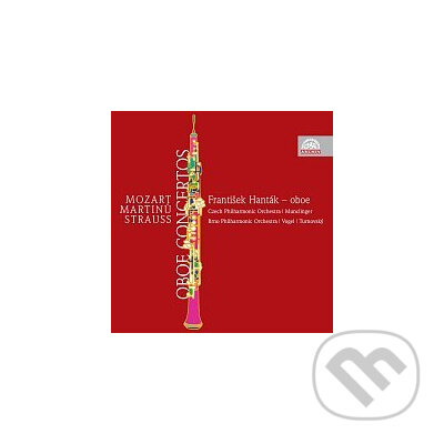 František Hanták, Česká filharmonie fil: Mozart / Martinu / Strauss : Koncerty