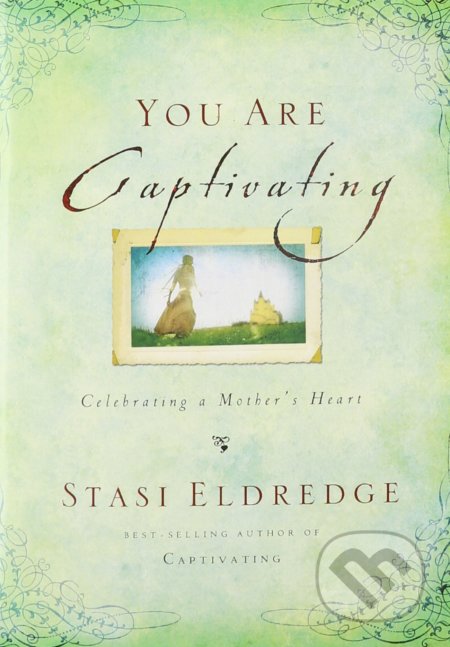 You Are Captivating