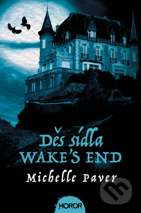 Děs sídla Wake's End