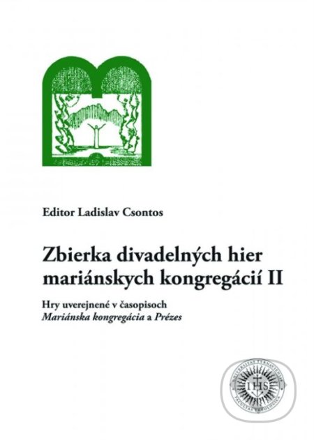 Zbierka divadelných hier mariánskych kongregácií II