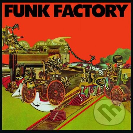 Funk Factory: Funk Factory LP - Funk Factory
