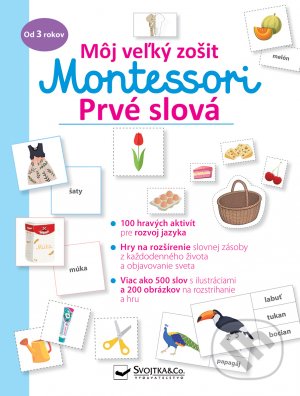 Môj veľký zošit Montessori - Prvé slová - 