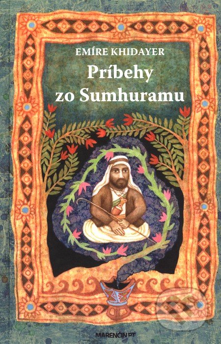 Príbehy zo Sumhuramu - Emíre Khidayer