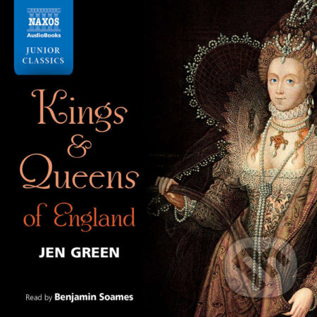 Kings and Queens of England (EN) - Jen Green