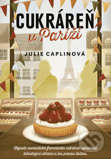 Cukráreň v Paríži - Julie Caplin