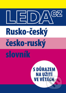 Rusko-český a česko-ruský slovník s důrazem na užití ve větách