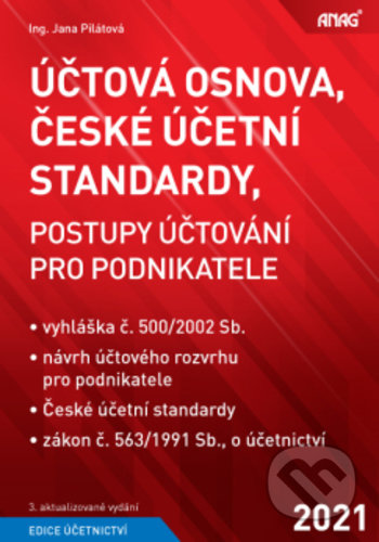 Účtová osnova, České účetní standardy - Jana Pilátová