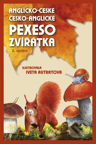 Pexeso zvířátka - Stanislav J. Juhaňák, Iveta Autratová (ilustrátor)