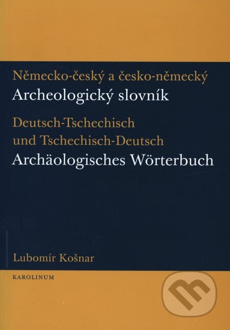 Německo-český a česko-německý archeologický slovník