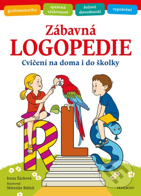 Zábavná logopedie - Irena Šáchová, Miroslav Růžek (ilustrátor)