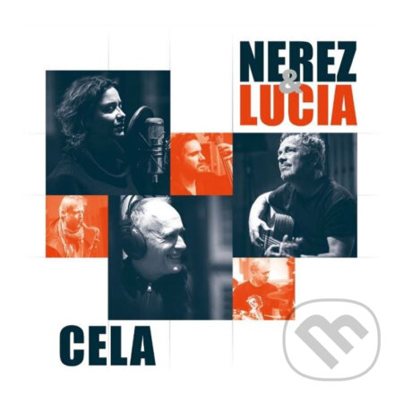 Nerez &amp; Lucia: Cela LP - Nerez &amp; Lucia