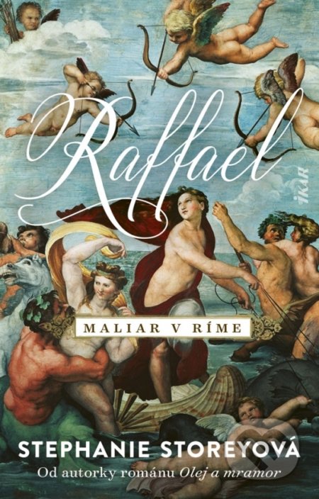 Raffael, maliar v Ríme - Stephanie Storey