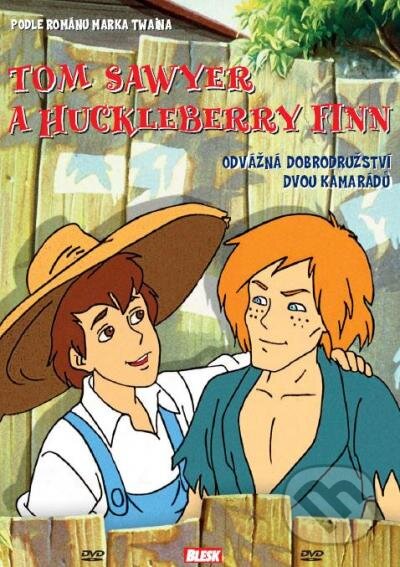 Tom Sawyer a Hucklebery Finn - William R. Kowalchuk
