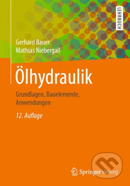 Ölhydraulik - Gerhard Bauer, Mathias Niebergall