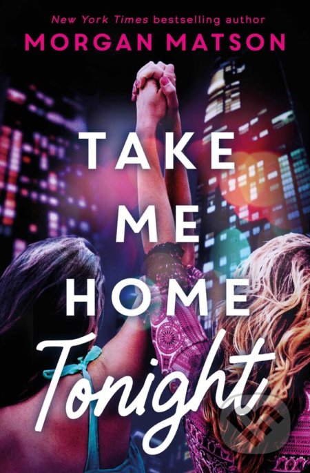 Take Me Home Tonight