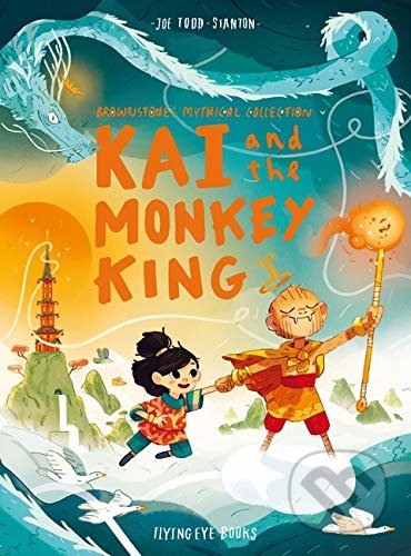 Kai and the Monkey King - Joe Todd-Stanton