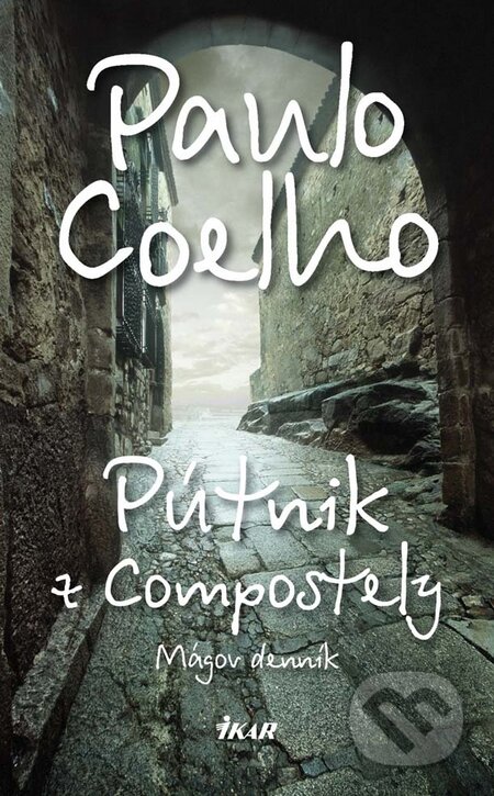 Pútnik z Compostely - Paulo Coelho