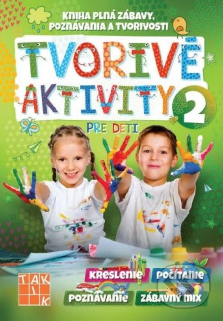 Tvorivé aktivity pre deti 2 - 