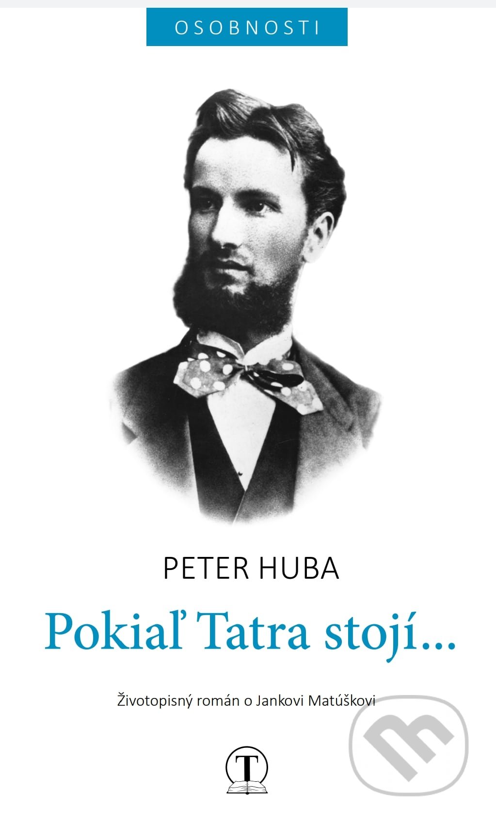 Pokiaľ Tatra stojí...