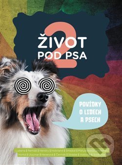 Život pod psa 2