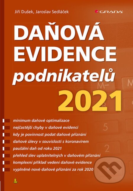 Daňová evidence podnikatelů 2021 - Jiří Dušek