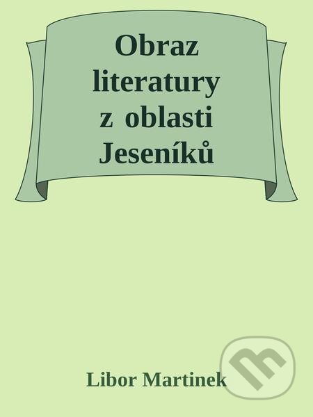 Obraz literatury z oblasti Jeseníků