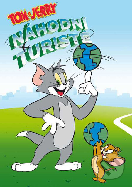 Tom a Jerry: Náhodní turisti - 
