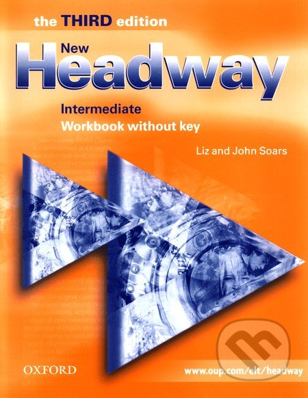 New Headway - Intermediate - Workbook without key - Liz Soars, John Soars