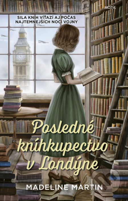 Posledné kníhkupectvo v Londýne - Madeline Martin