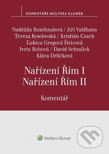 Nařízení Řím I, Nařízení Řím II. Komentář