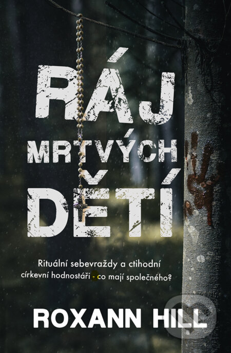 Ráj mrtvých dětí