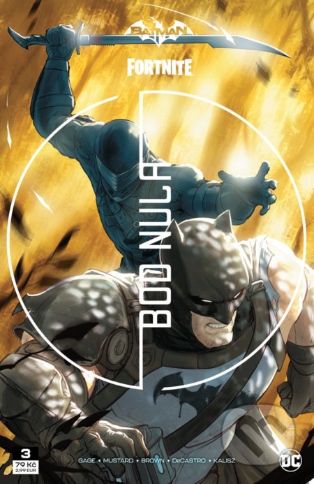 Batman/Fortnite: Bod nula 3 - Christos Gage, Reilly Brown