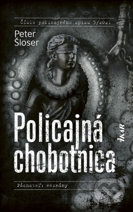 Policajná chobotnica - Peter Šloser